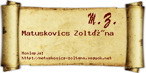 Matuskovics Zoltána névjegykártya